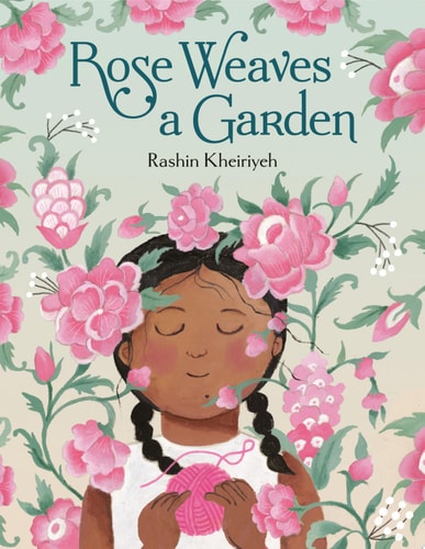 Rose Weaves a Garden (Sale)