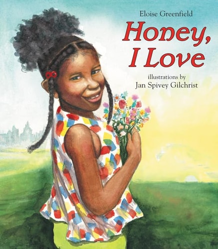 Honey I Love