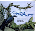 Swallows In The Birdhouse