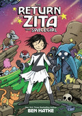Return of Zita the Spacegirl