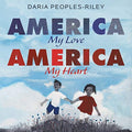 America My Love, America My Heart