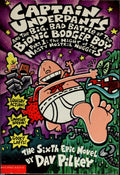Capt. Underpants #6 Bionic Booger Boy Pt.1 PB