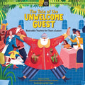Tale of the Unwelcome Guest