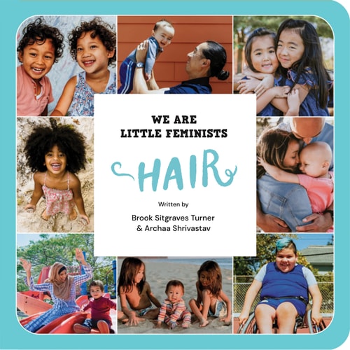 We Are Little Feminists Hair
