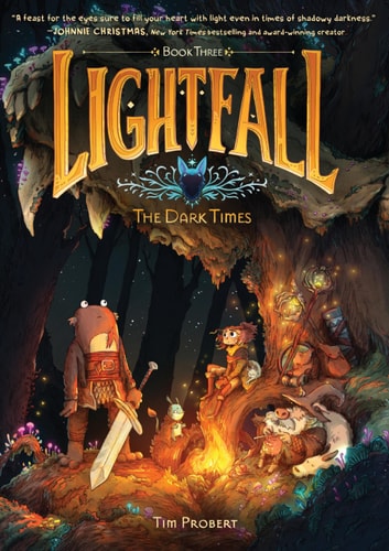 Lightfall #3 The Dark Times