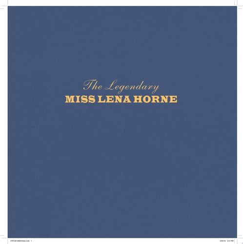 Legendary Miss Lena Horne