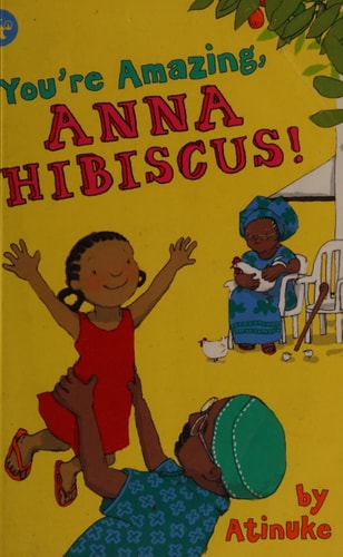 Anna Hibiscus #8 You're Amazing