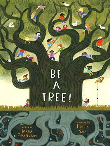 Be a Tree