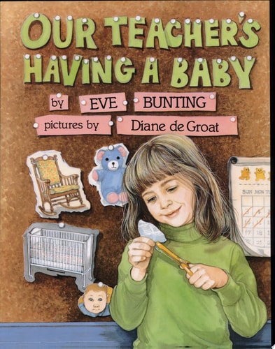 Our Teacher's Having a Baby