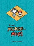 From Memen to Mori