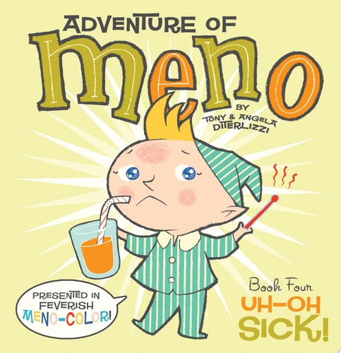 Meno/Uh-Oh Sick!