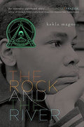 Rock & The River