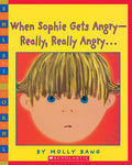 When Sophie Gets Angry - PB