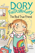 Dory Fantasmagory #2 Real True Friend