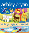 All Things Bright & Beautiful