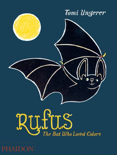 Rufus: the Bat who Loved Colors