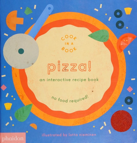 Pizza: An Interactive Recipe Book