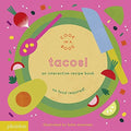Tacos: An Interactive Recipe Book