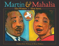 Martin & Mahalia: His Words, Her Song-Autographed