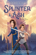 Splinter & Ash