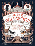Under Wildwood (Wildwood Bk 2)