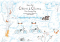 Chirri & Chirra: The Snowy Day
