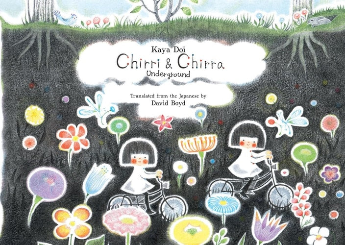 Chirri & Chirra Underground