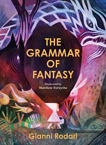 Grammar of Fantasy
