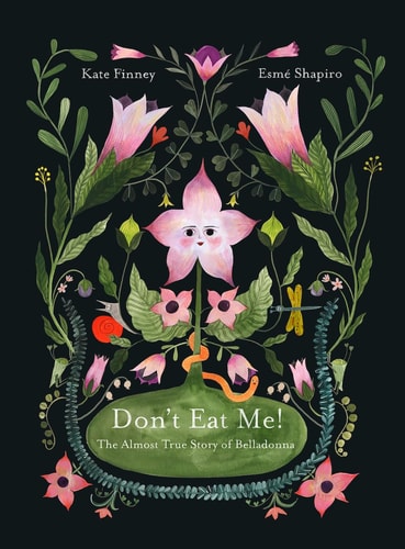 Don't Eat Me: The Almost True Story of Belladonna