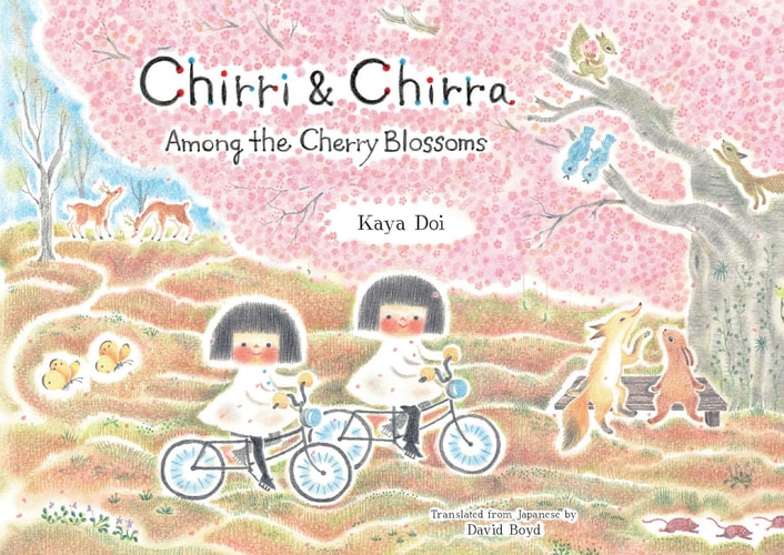 Chirri & Chirra, Among the Cherry Blossoms
