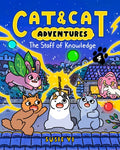 Cat & Cat Adventures #4 The Staff of Knowledge