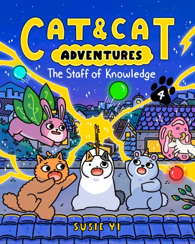 Cat & Cat Adventures #4 The Staff of Knowledge