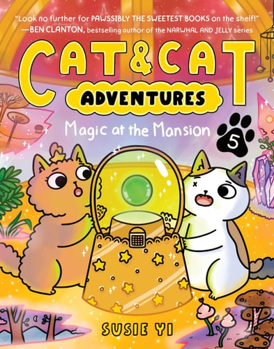 Cat & Cat Adventures #5 Magic at the Mansion