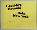 Good-bye Havana Hola New York