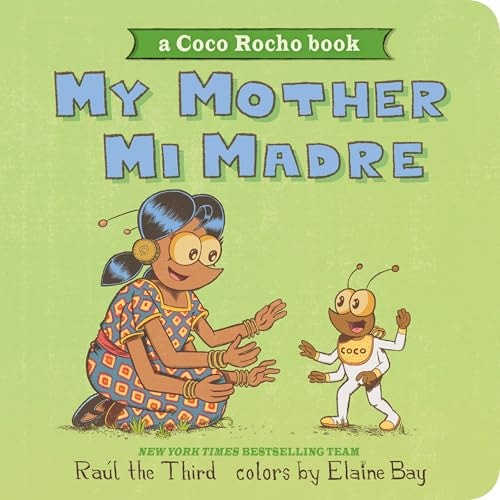 My Mother, Mi Madre