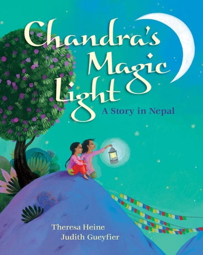 Chandra's Magic Light: A Story in Nepal