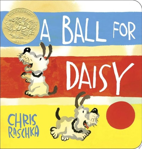 Ball for Daisy (Board Book)