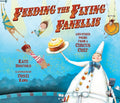 Feeding the Flying Finellis