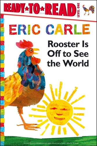 Rooster's Off to See the World - Early Reader