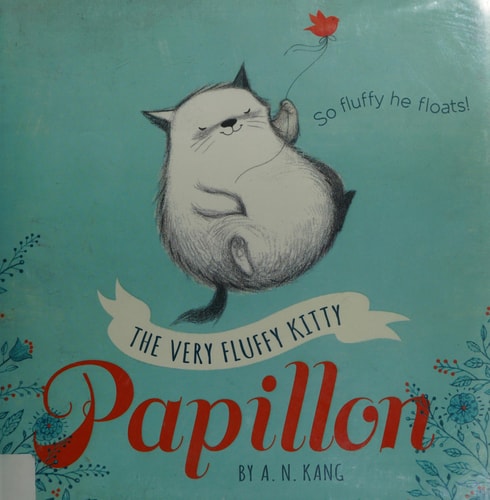 Very Fluffy Kitty, Papillon