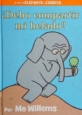 Should I Share My Ice Cream? (Spanish Edition)