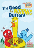 Good for Nothing Button (E+P Like Reading)