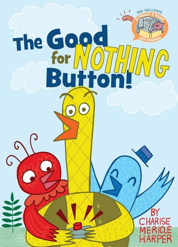 Good for Nothing Button (E+P Like Reading)