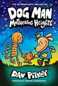 Dog Man #10 Mothering Heights