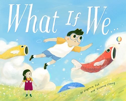 What If We