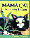 Mama Has Three Kittens