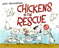Chickens To The Rescue