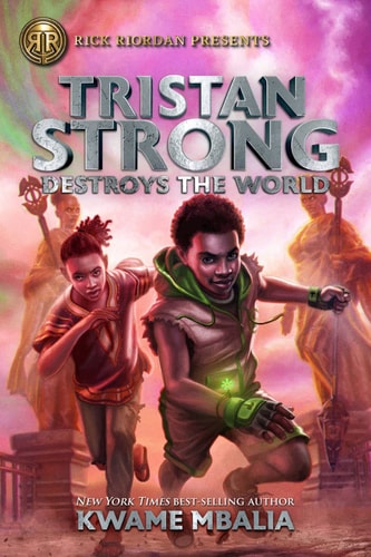 Tristan Strong #2 Destroys the World PB