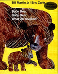 Baby Bear Baby Bear What Do You See HB