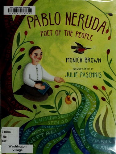Pablo Neruda: Poet of the People